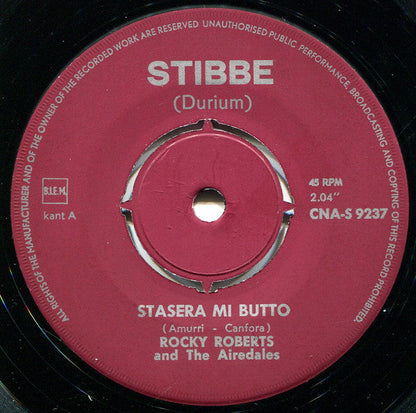 Rocky Roberts &amp; The Airedales – Stasera Mi Butto 18519