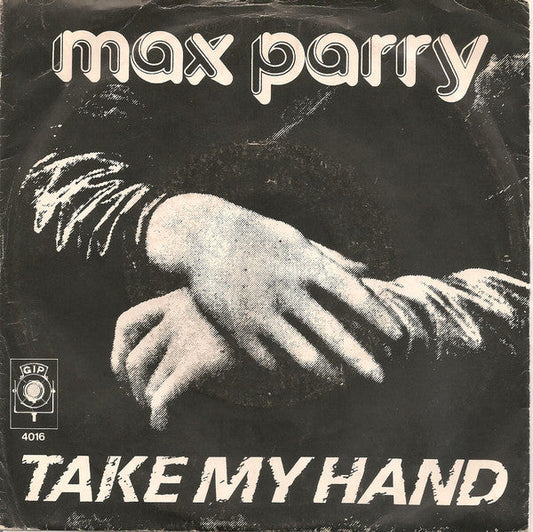 Max Parry - Nimm meine Hand 19412