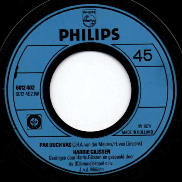 Harrie Gilissen - Pak Uuch Vas Vinyl Singles Vinyl Zeer Goed / Hoesje Goed "VINYLSINGLES.NL"