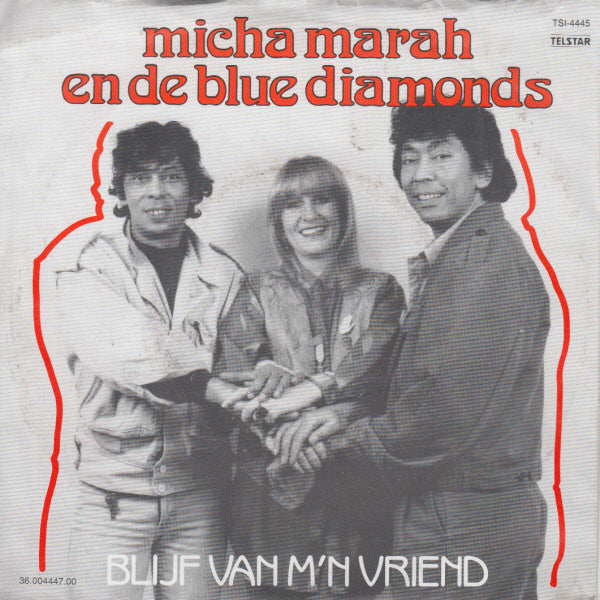Micha Marah En The Blue Diamonds - Blijf Van M'n Vriend 41108 Vinyl Singles Vinyl Goed / Hoes Sticker