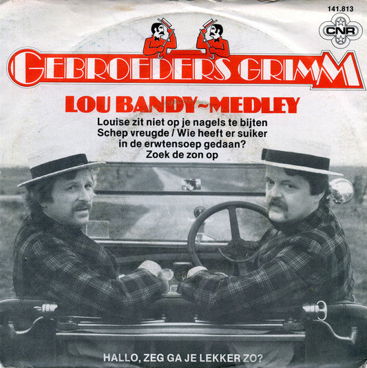 Gebroeders Grimm - Lou Bandy Medley 05532 Vinyl Singles Vinyl Zeer Goed / Hoesje Goed "VINYLSINGLES.NL"