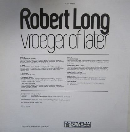 Robert Long - Vroeger Of Later (LP) 52081 Vinyl LP Vinyl Goed / Hoes Goed