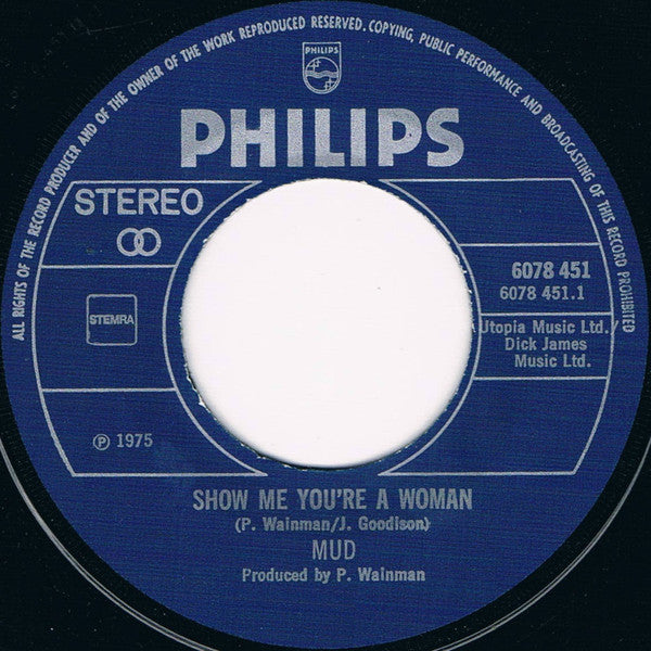 Mud - Show Me You're A Woman 42098 Vinyl Singles Vinyl Goed / Hoes Generic