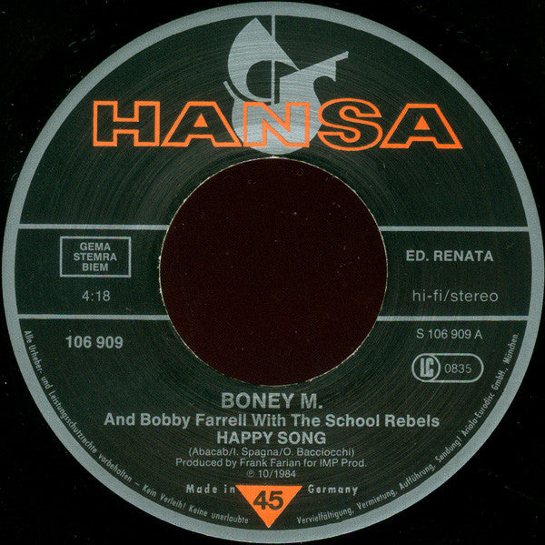 Boney M. And Bobby Farrell With The School-Rebels - Happy Song 43640 Vinyl Singles Vinyl Zeer Goed / Hoesje Goed "VINYLSINGLES.NL"