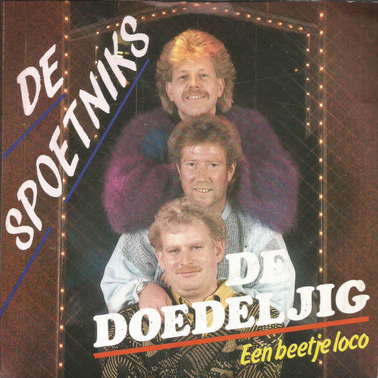 Spoetniks - De Doedeljig 05114 Vinyl Singles Vinyl Goed / Hoes Goed