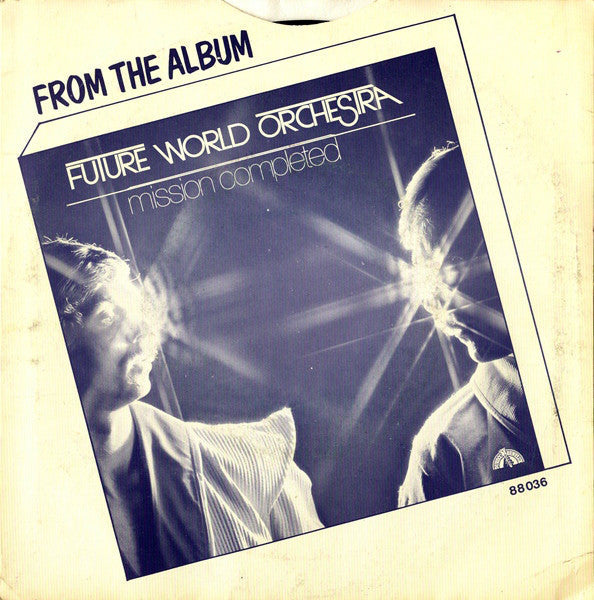 Future World Orchestra - I'm Not Afraid Of The Future 10008 Vinyl Singles Vinyl Zeer Goed / Hoesje Goed "VINYLSINGLES.NL"