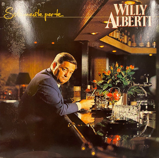 Willy Alberti – Solamente Per Te (LP) 50806