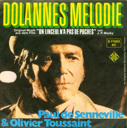 Paul de Senneville & Olivier Toussaint / Jean-Claude Borelly - Dolannes Melodie 41550 Vinyl Singles Vinyl Goed / Hoes Goed