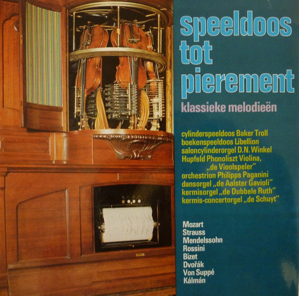 Unknown Artist - Speeldoos Tot Pierement (Klassieke Melodieën) (LP) 52198 Vinyl LP Vinyl Goed / Hoes Goed