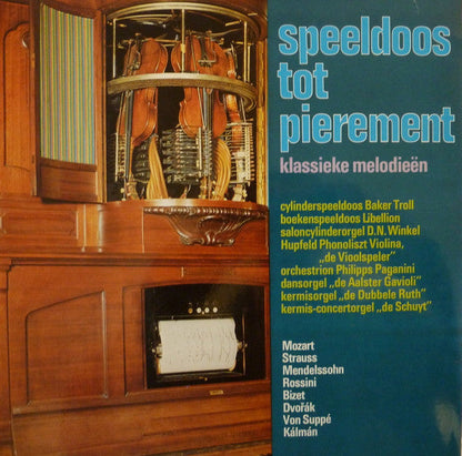 Unknown Artist - Speeldoos Tot Pierement (Klassieke Melodieën) (LP) 52198 Vinyl LP Vinyl Goed / Hoes Goed