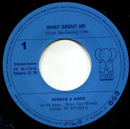 Herman & Angie - What About Me Vinyl Singles Vinyl Zeer Goed / Hoesje Goed "VINYLSINGLES.NL"