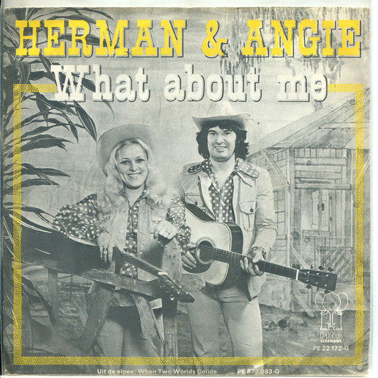 Herman & Angie - What About Me Vinyl Singles Vinyl Zeer Goed / Hoesje Goed "VINYLSINGLES.NL"