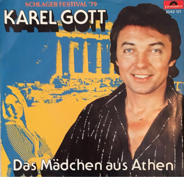 Karel Gott - Das Mädchen Aus Athen 40982 Vinyl Singles Vinyl Goed / Hoes Goed