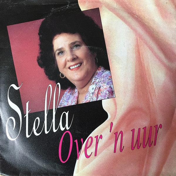 Stella - Over 'n Uur 04573 Vinyl Singles Vinyl Goed / Hoes Goed