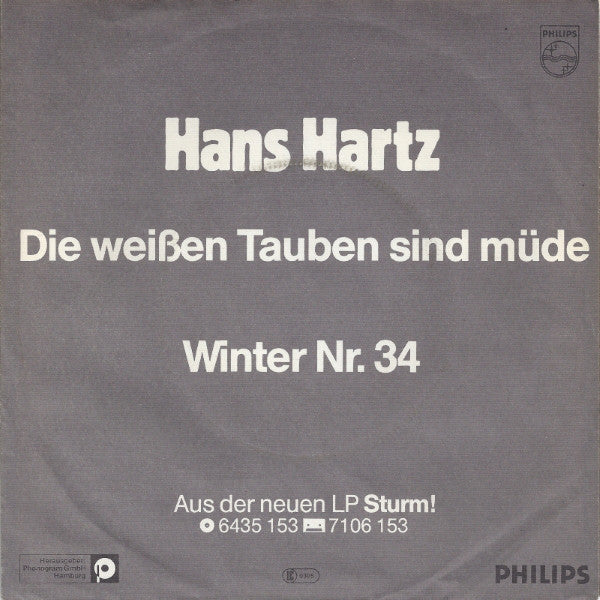 Hans Hartz - Die Weißen Tauben Sind Müde 43229 Vinyl Singles Vinyl Zeer Goed / Hoesje Goed "VINYLSINGLES.NL"