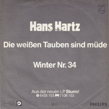 Hans Hartz - Die Weißen Tauben Sind Müde 43229 Vinyl Singles Vinyl Zeer Goed / Hoesje Goed "VINYLSINGLES.NL"
