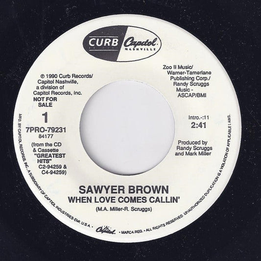 Sawyer Brown - When Love Comes Callin' 41346 Vinyl Singles Vinyl Goed / Hoes Generic