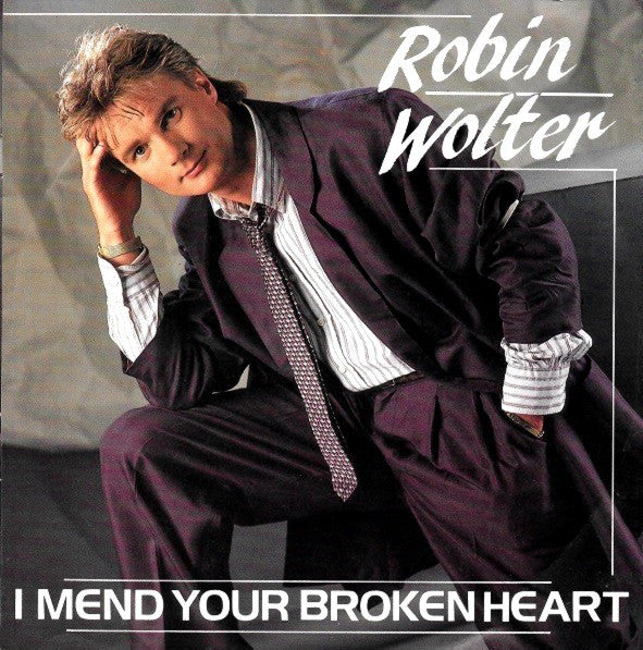 Robin Wolter - I Mend Your Broken Heart 15983
