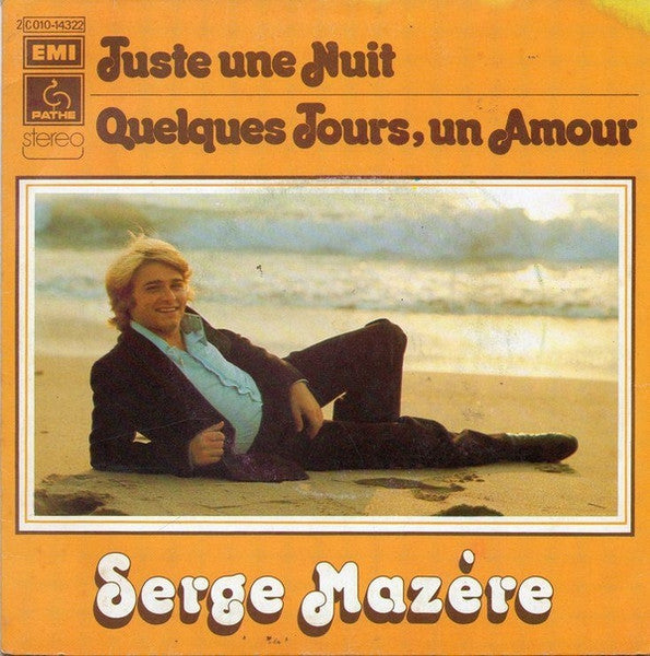 Serge Mazère - Juste Une Nuit 30943