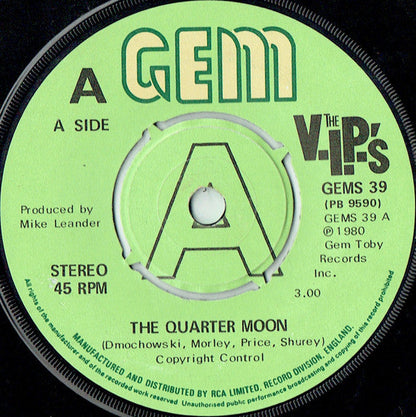 V.I.P.'s - The Quarter Moon 41293 Vinyl Singles Vinyl Goed / Hoes Goed