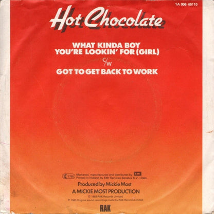 Hot Chocolate - What Kinda Boy You're Lookin' For (Girl) Vinyl Singles Vinyl Zeer Goed / Hoesje Goed "VINYLSINGLES.NL"
