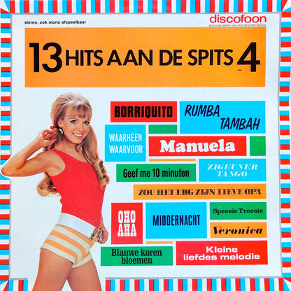 Various - 13 Hits Aan De Spits No. 4 (LP) 51626 Vinyl LP Vinyl Goed / Hoes Goed