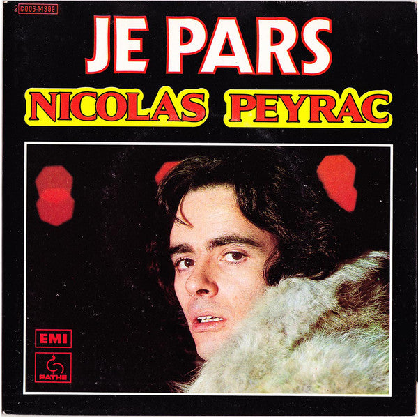 Nicolas Peyrac - Je Pars 03482 Vinyl Singles Vinyl Goed / Hoes Goed