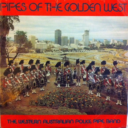 Western Australia Police Pipe Band – Pipes Of The Golden West (LP) 51104