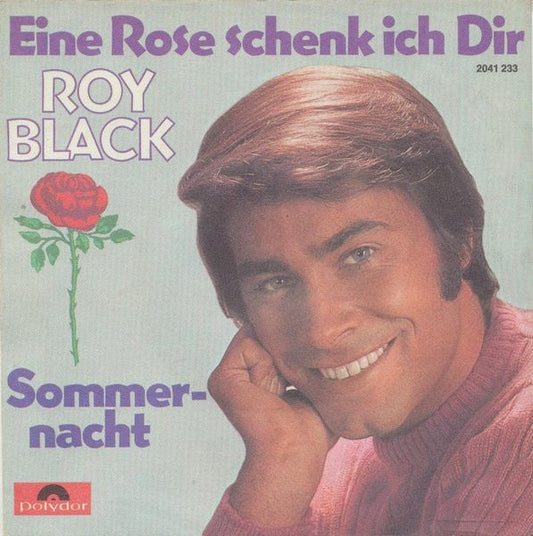 Roy Black – Eine Rose Schenk Ich Dir 32761