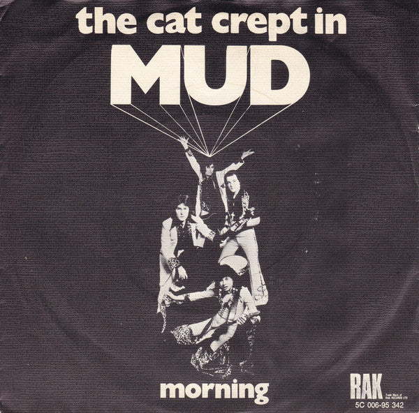 Mud - The Cat Crept In 41709 Vinyl Singles Vinyl Goed / Hoes Goed