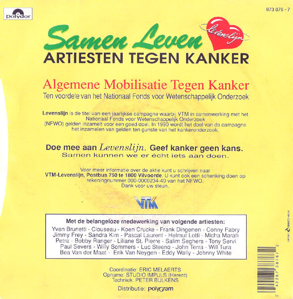 Artiesten Tegen Kanker - Samen Leven 37126 Vinyl Singles Vinyl Zeer Goed / Hoesje Goed "VINYLSINGLES.NL"