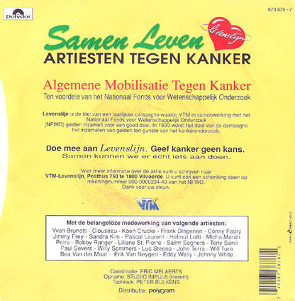 Artiesten Tegen Kanker - Samen Leven 37126 Vinyl Singles Vinyl Zeer Goed / Hoesje Goed "VINYLSINGLES.NL"