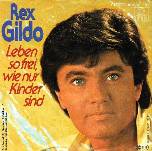 Rex Gildo – Leben So Frei, Wie Nur Kinder Sind 30719