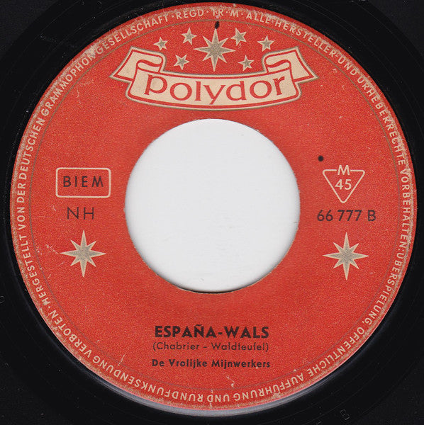 Vrolijke Mijnwerkers - Blaze Away 42028 Vinyl Singles Vinyl Goed / Hoes Generic