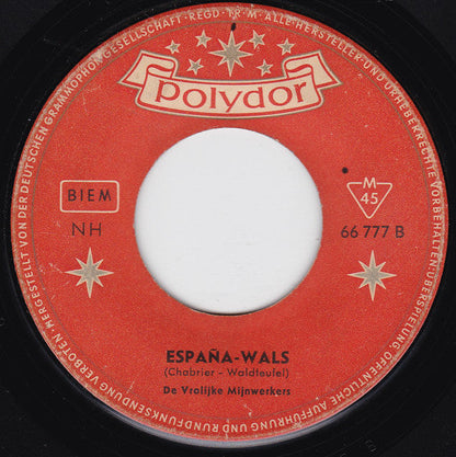 Vrolijke Mijnwerkers - Blaze Away 42316 Vinyl Singles Vinyl Goed / Hoes Generic