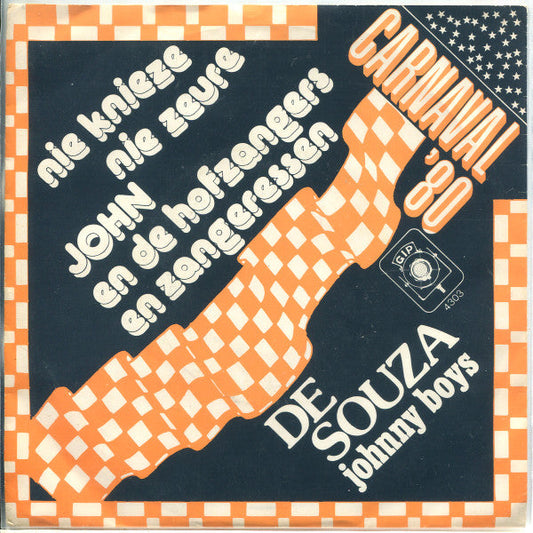 John and the Court Singers and Singers / Johnny Boys – Nie Knieze, Nie Zeure