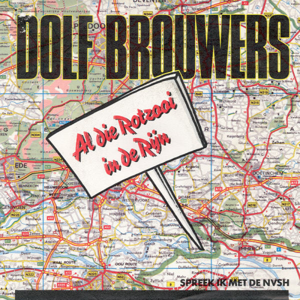 Dolf Brouwers - Al Die Rotzooi In De Rijn 33279 Vinyl Singles Vinyl Zeer Goed / Hoesje Goed "VINYLSINGLES.NL"