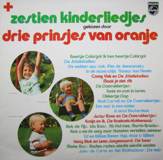 Various - Zestien kinderliedjes gekozen door drie prinsjes van Oranje (LP) 40922 Vinyl LP JUKEBOXSINGLES.NL   