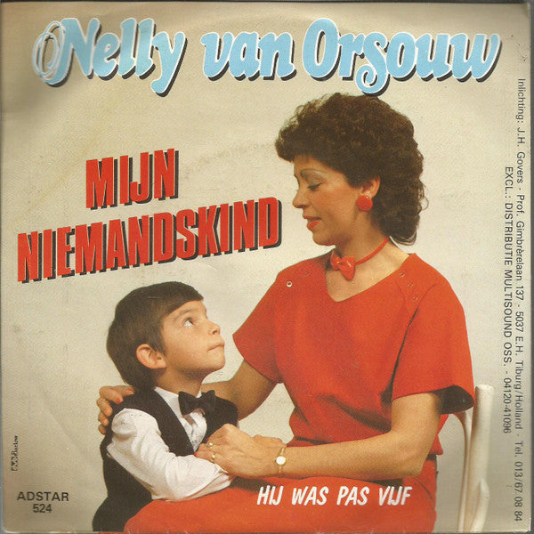Nelly Van Orsouw - Mijn Niemandskind 15463 Vinyl Singles Vinyl Goed / Hoes Goed