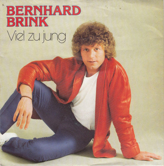 Bernhard Brink - Viel Zu Jung 31235