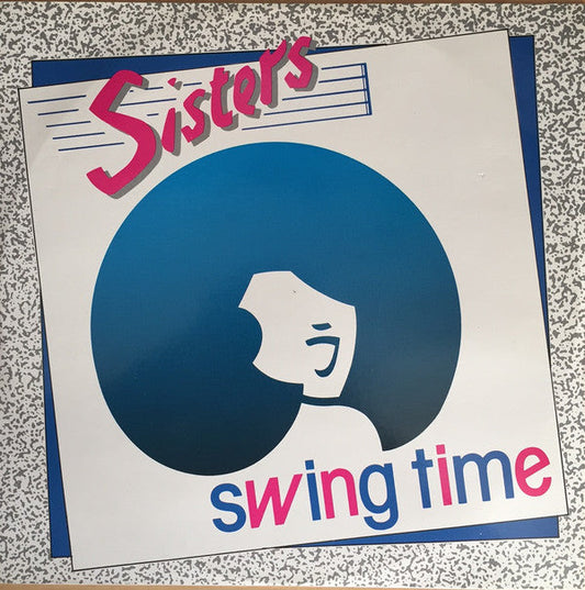Schwestern - Swing Time 21484