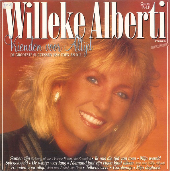 Willeke Alberti - Vrienden Voor Altijd - De Grootste Successen Van Toen-En-Nu (LP) 52204 Vinyl LP Vinyl Goed / Hoes Goed