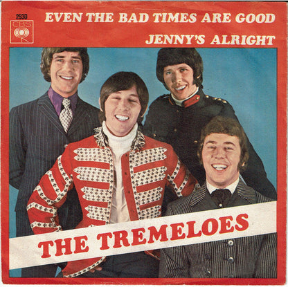 Tremeloes - Auch schlechte Zeiten sind gut 18502