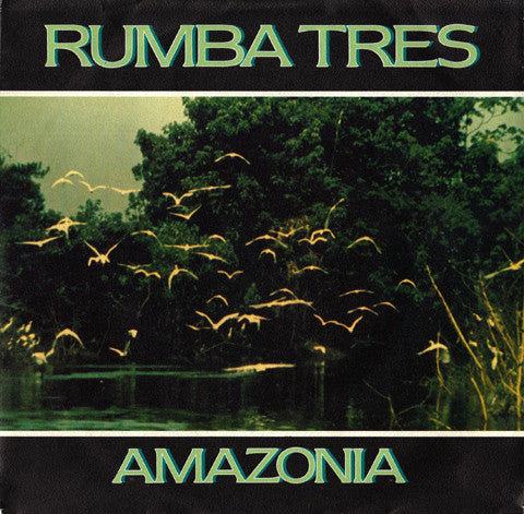 Rumba Tres - Amazonia 20185