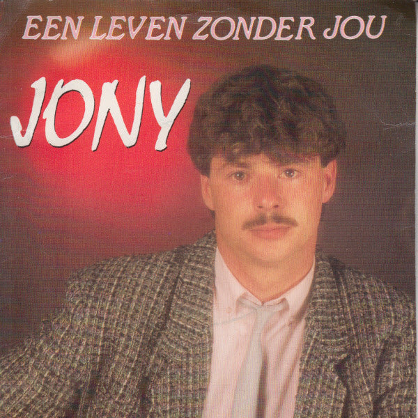Jony - Ein Leben ohne Dich 32314
