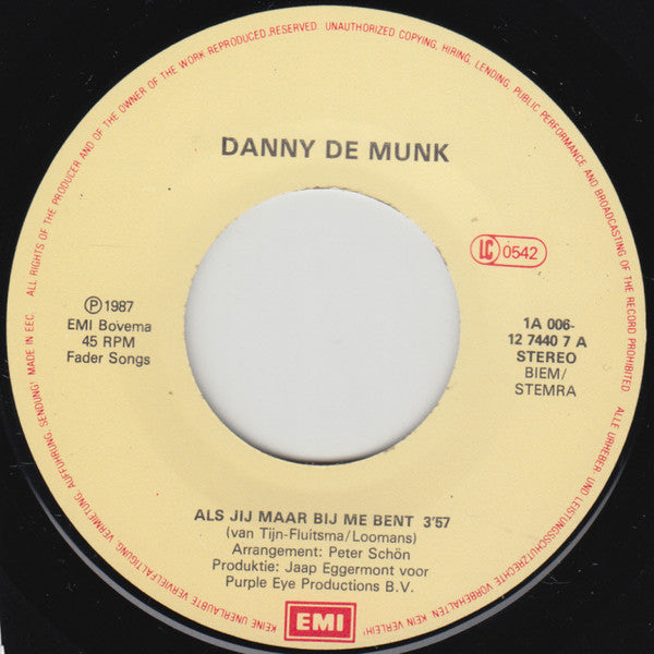 Danny de Munk - Als Jij Maar Bij Me Bent 34426 Vinyl Singles Vinyl Zeer Goed / Hoesje Goed "VINYLSINGLES.NL"