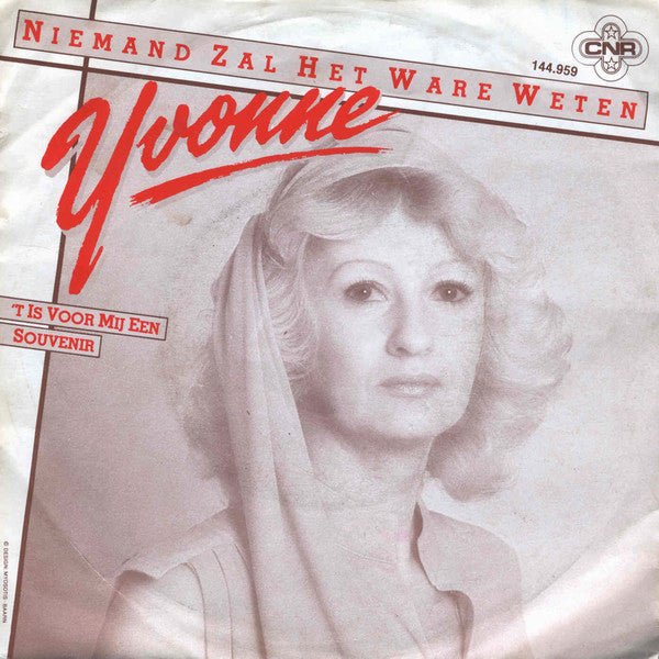 Yvonne - Niemand Zal Het Ware Weten 15379 Vinyl Singles Vinyl Goed / Hoes Goed