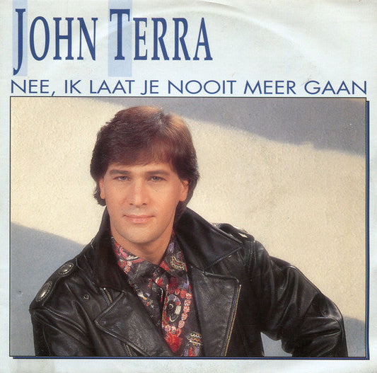 John Terra - Nein, ich werde dich nie gehen lassen 37051