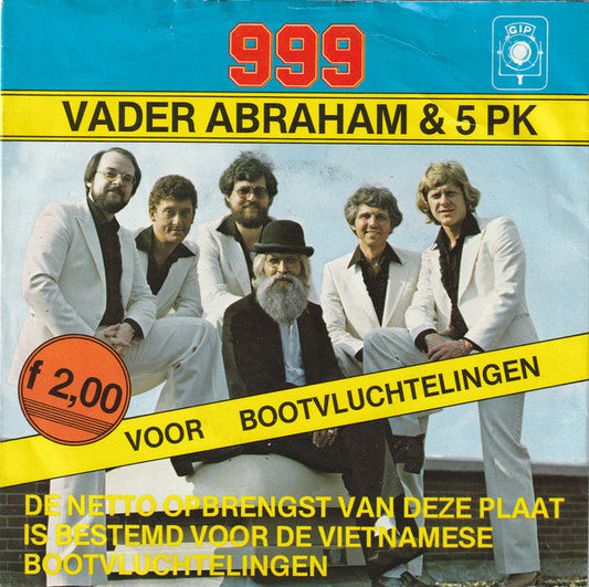 Vader Abraham En Zijn 5 PK - 999 02078 Vinyl Singles Vinyl Goed / Hoes Goed