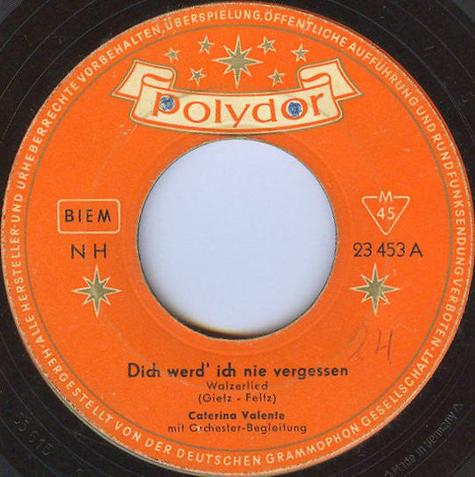 Caterina Valente - Dich Werd' Ich Nie Vergessen 42274 Vinyl Singles Vinyl Goed / Hoes Generic